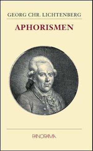 Cover for Georg Christoph Lichtenberg · Aphorismen (Hardcover Book) (2009)