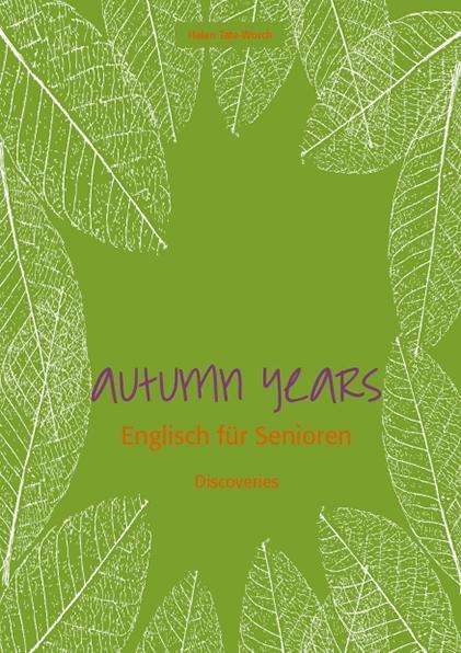 Cover for Tate-Worch · Autumn Years Discoveries (Book)