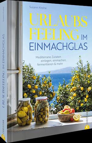 Cover for Susann Kreihe · Urlaubs-Feeling im Einmachglas (Buch) (2025)