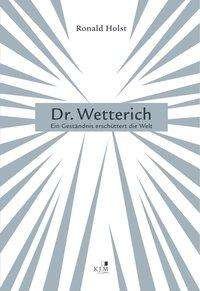 Cover for Holst · Dr. Wetterich (Buch)