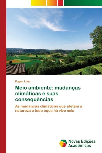 Meio ambiente: mudanças climáticas - Lima - Livros - - 9786139599882 - 24 de abril de 2018