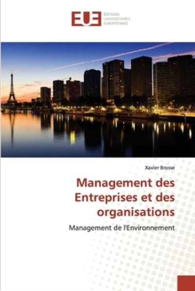 Cover for Xavier Brosse · Management des Entreprises et des organisations (Paperback Book) (2021)