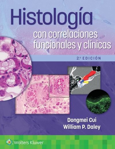 Dongmei Cui · Histologia con correlaciones funcionales y clinicas (Taschenbuch) (2023)