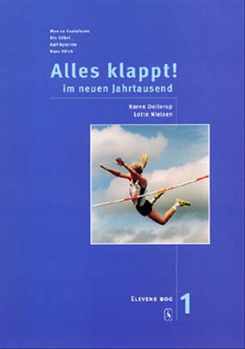 Cover for Karen Dollerup; Lotte Nielsen · Alles klappt. 7. klasse: Alles klappt! 1. Elevens bog (Hæftet bog) [2. udgave] (2001)