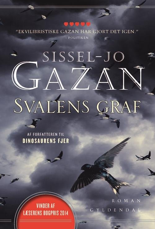Cover for Sissel-Jo Gazan · Maxi-paperback: Svalens graf (Paperback Book) [2nd edition] [Paperback] (2015)