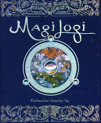 Cover for Dugald Steer · Magilogi (Bound Book) [1st edition] (2006)