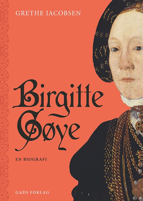 Cover for Grethe Jacobsen · Birgitte Gøye (Bound Book) [1st edition] (2024)