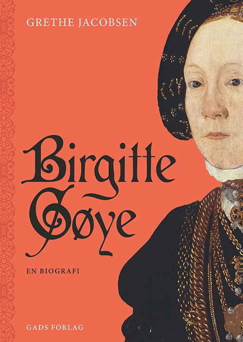 Cover for Grethe Jacobsen · Birgitte Gøye (Bound Book) [1º edição] (2024)