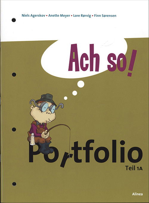 Cover for Anette Meyer; Finn Sørensen; Lore Rørvig; Niels Agerskov · Ach So!: Ach so! Teil 1A, Portfolio (Book) [1º edição] (2008)