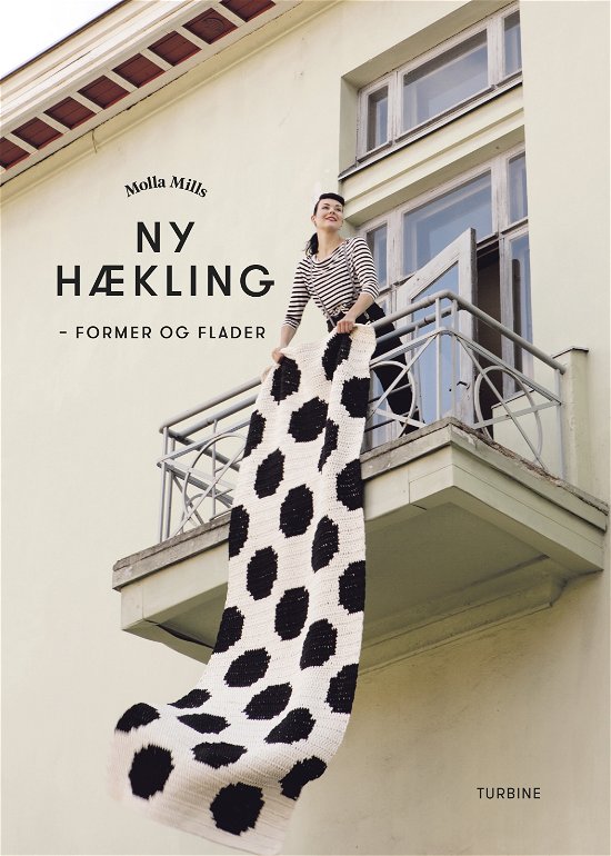 Cover for Molla Mills · Ny hækling - Former og flader (Inbunden Bok) [1:a utgåva] (2019)