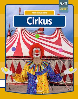 Cover for Marie Duedahl · Fakta Lydret: Cirkus (Hardcover Book) [1º edição] (2021)