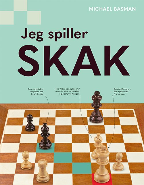 Cover for Michael Basman · Jeg spiller skak (Bound Book) [1st edition] (2024)
