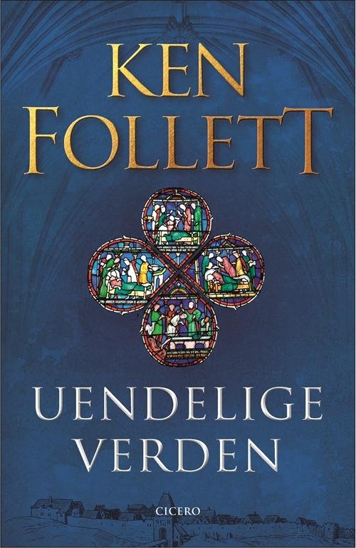 Cover for Ken Follett · Kingsbridge: Uendelige verden (Bound Book) [5th edição] (2016)