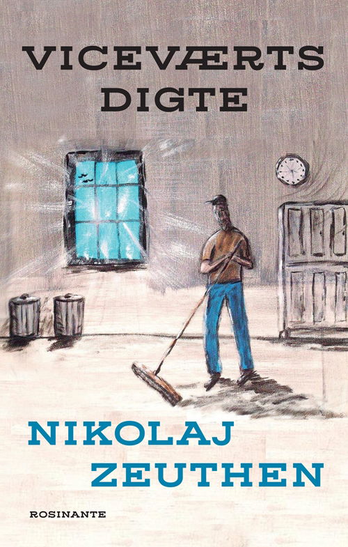 Cover for Nikolaj Zeuthen · Viceværtsdigte (Hæftet bog) [1. udgave] (2019)