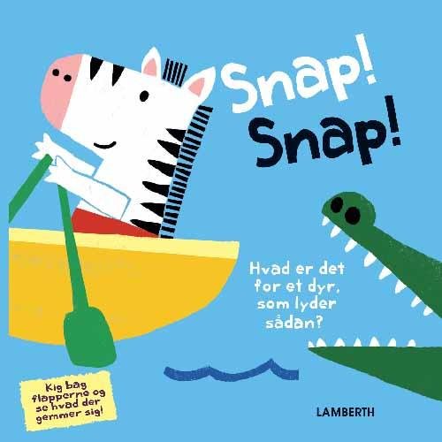 Cover for Torben Lamberth · Snap! Snap! (Cardboard Book) [1. Painos] (2016)