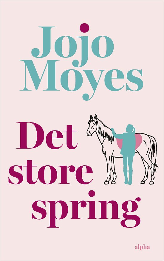 Cover for Jojo Moyes · Det store spring (Paperback Bog) [3. udgave] (2024)