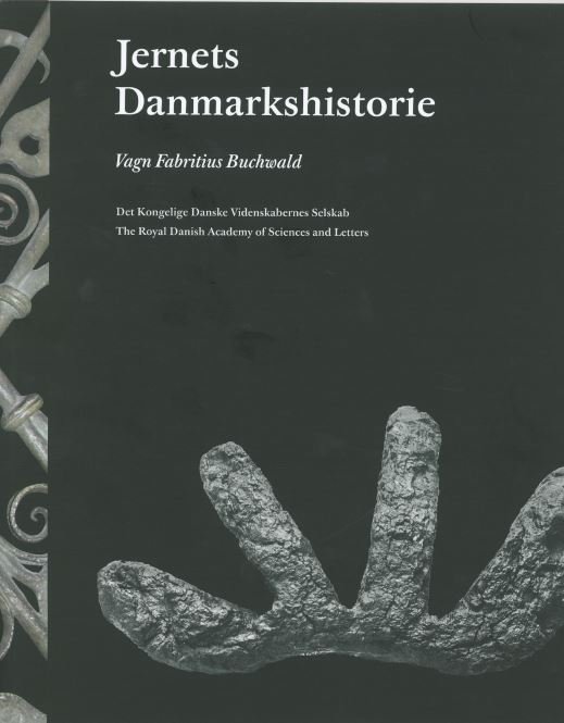 Cover for Vagn Fabritius Buchwald · Jernets Danmarkshistorie (Gebundesens Buch) (2015)