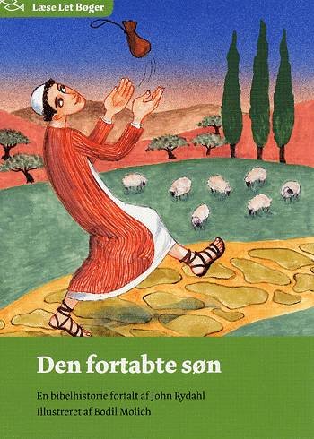 Cover for John Rydahl · Læse let bøger.: Den fortabte søn (Sewn Spine Book) [1st edition] (2004)