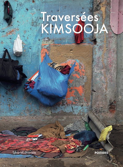 Cover for Silvana Editoriale · Traversees / Kimsooja (Paperback Book) (2019)