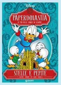 Cover for Walt Disney · Disney: Stelle E Pepite E Altre Storie Di Carl Barks. Paperdinastia. Le Piu Belle Storie Di Sempre (Bok)