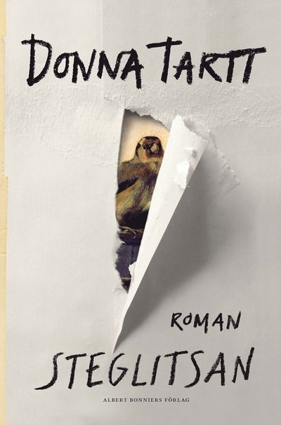 Cover for Donna Tartt · Steglitsan (Hardcover Book)