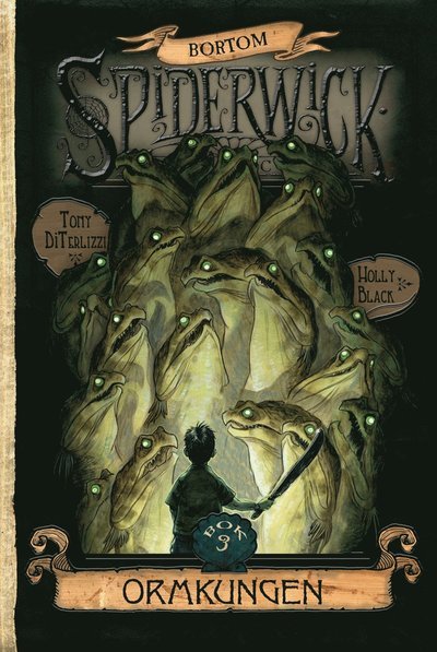 Cover for Holly Black · Bortom Spiderwick: Ormkungen (Kort) (2010)
