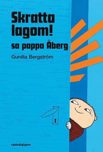 Cover for Gunilla Bergström · Stor-Alfons för de lite större: Skratta lagom, sa pappa Åberg (Bound Book) (2018)