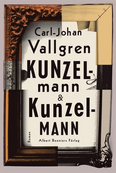 Kunzelmann & Kunzelmann - Carl-Johan Vallgren - Bøger - Albert Bonniers Förlag - 9789143500882 - 29. oktober 2009