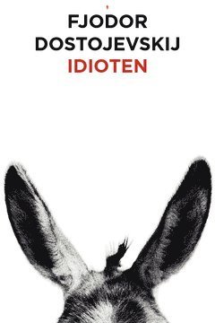 Cover for Fjodor Dostojevskij · Telegram klassiker: Idioten (Bok) (2014)