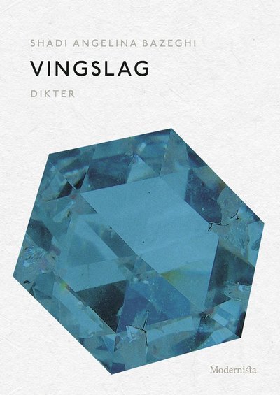 Cover for Shadi Angelina Bazeghi · Vingslag (Bok) (2017)