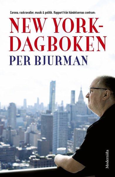 Cover for Per Bjurman · New York-dagboken : det förlorade året (Book) (2021)