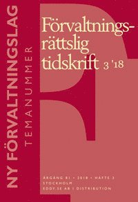 Förvaltningsrättslig tidskrift 3 2018 - Henrik Wenander - Books - eddy.se ab - 9789185333882 - August 22, 2018