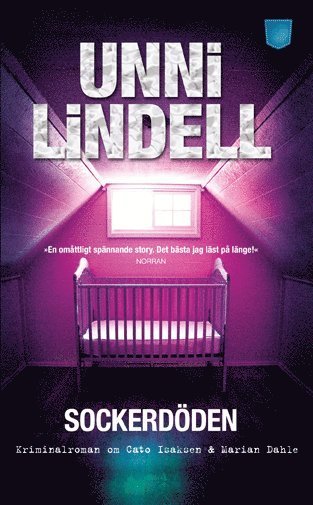 Cover for Unni Lindell · Cato Isaksen / Marian Dahle: Sockerdöden (Paperback Bog) (2011)