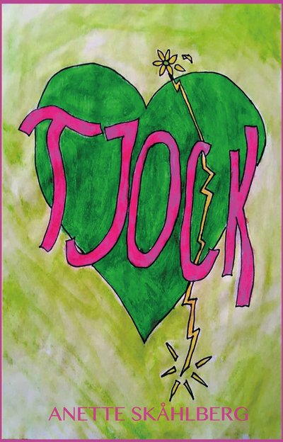 Cover for Anette Skåhlberg · Tjock (Hardcover Book) (2020)