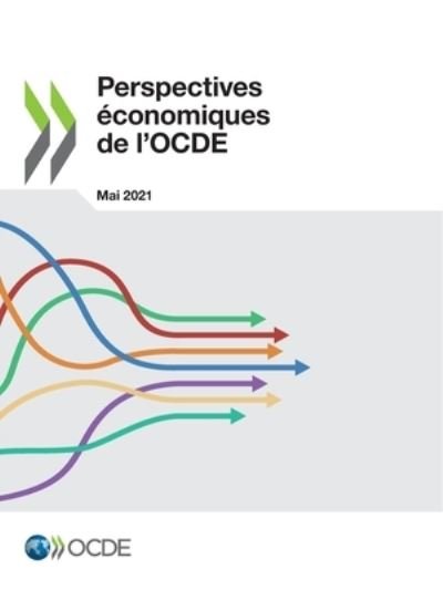 Cover for Oecd · Perspectives Economiques de l'Ocde, Volume 2021 Numero 1 (Pocketbok) (2021)