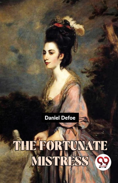 Cover for Daniel Defoe · The Fortunate Mistress (Paperback Book) (2023)