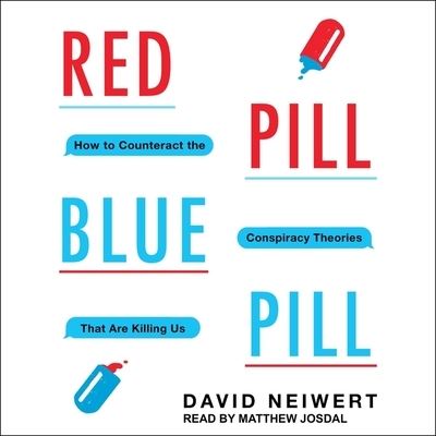 Cover for David Neiwert · Red Pill, Blue Pill (CD) (2020)