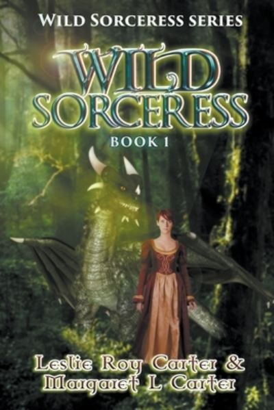 Cover for Margaret L Carter · Wild Sorceress - Wild Sorceress (Taschenbuch) (2017)