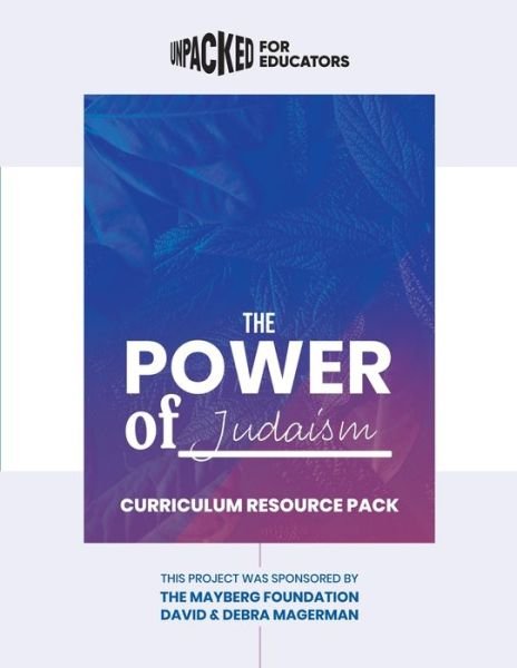 Cover for Unpacked for Educators · The Power of Judaism Curriculum Resource Pack (Pocketbok) (2021)
