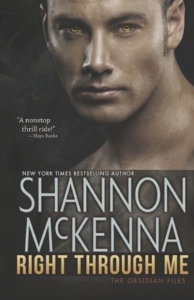 Cover for Shannon McKenna · Right Through Me (Paperback Bog) (2021)