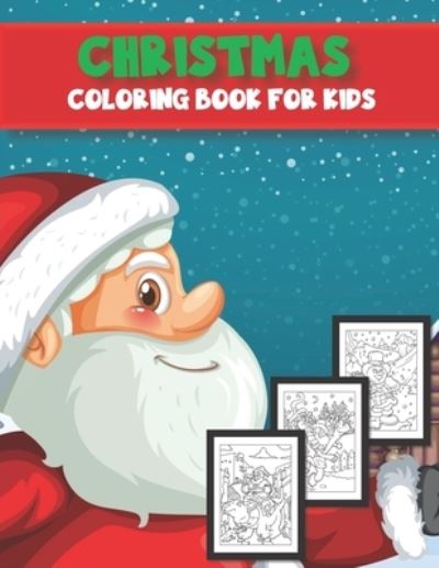 Cover for Lance Adkins Press · Christmas Coloring Book For Kids (Paperback Book) (2020)