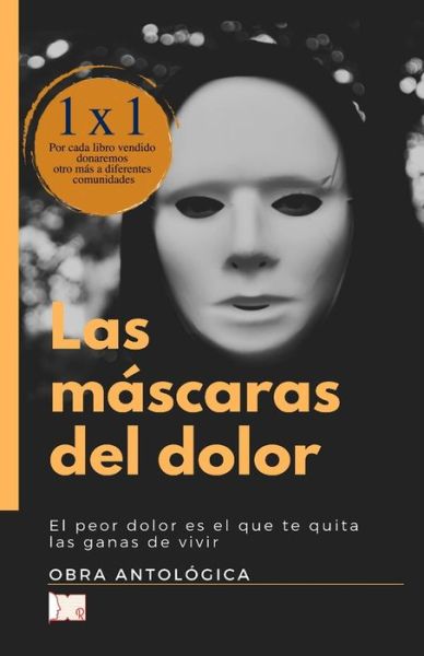 Cover for Autores Varios · Las mascaras del dolor (Paperback Book) (2021)