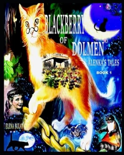 Cover for Elena Bulat · Blackberry of Dolmen (Paperback Book) (2020)