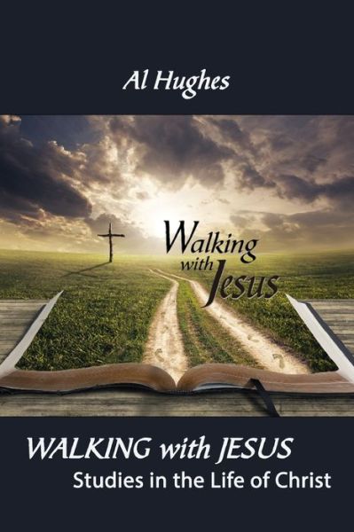 Cover for Al Hughes · Walking With Jesus (Paperback Book) (2020)