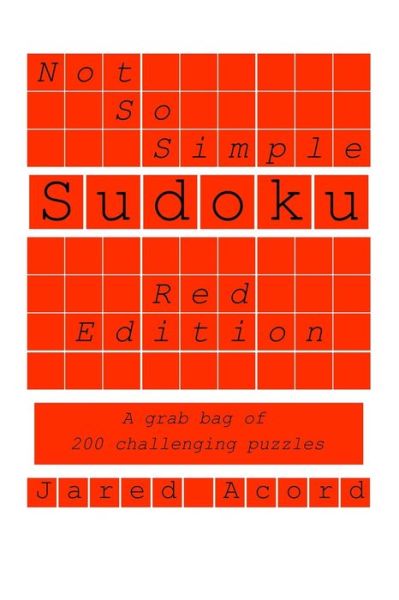 Cover for Jared Acord · Not So Simple Sudoku, Red Edition (Paperback Book) (2020)