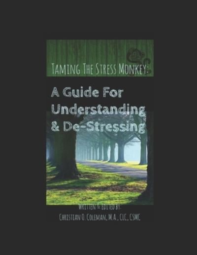 Cover for M a CLC Coleman · Taming The Stress Monkey (Paperback Book) (2020)