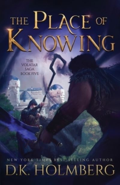 Cover for D K Holmberg · The Place of Knowing (Paperback Book) (2020)