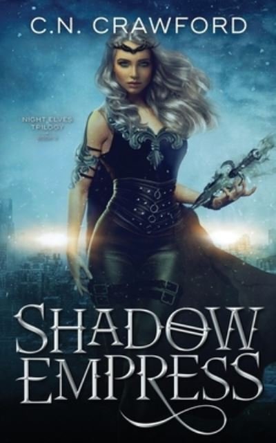Cover for C N Crawford · Shadow Empress (Pocketbok) (2021)