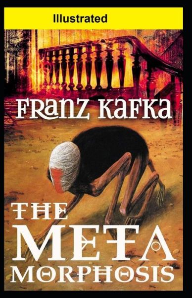 Cover for Franz Kafka · The Metamorphosis Illustrated (Paperback Bog) (2021)