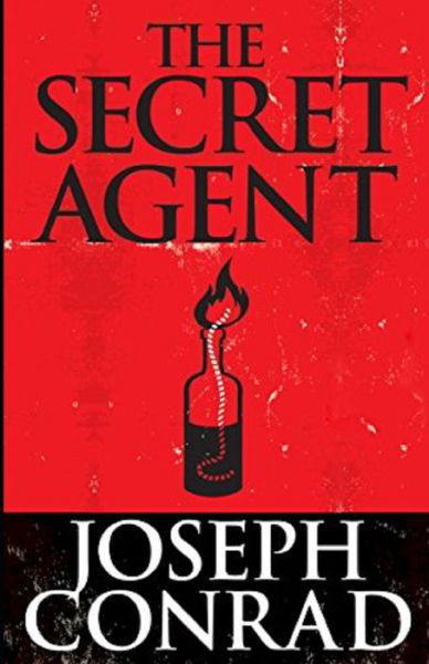 Cover for Joseph Conrad · The Secret Agent Illustrated (Paperback Bog) (2021)